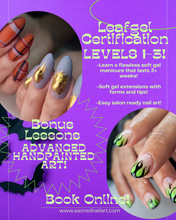 Load image into Gallery viewer, Leafgel Certification Levels 1-3 (Oct 1 &amp; 2)
